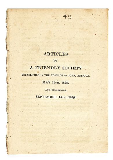(SLAVERY AND ABOLITION--ANTIGUA.) Articles of a Friendly Society, established in the Town of St John, Antigua, May 15th, 1828, and remo